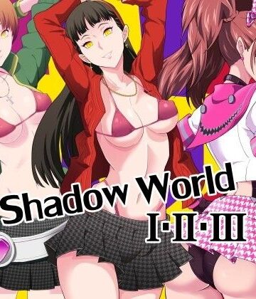 【総集編】Shadow World I・II・III【ぽっぺんはいむ❤寝取り・寝取られ・NTR】評価4.67